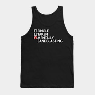 Single Taken Mentally Sandblasting Tank Top